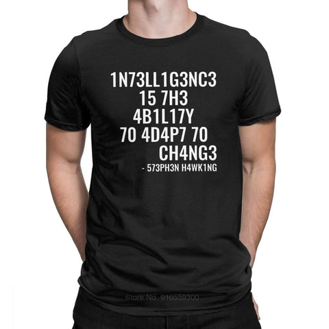 Intelligence is The Ability to Adapt to Change T-Shirt